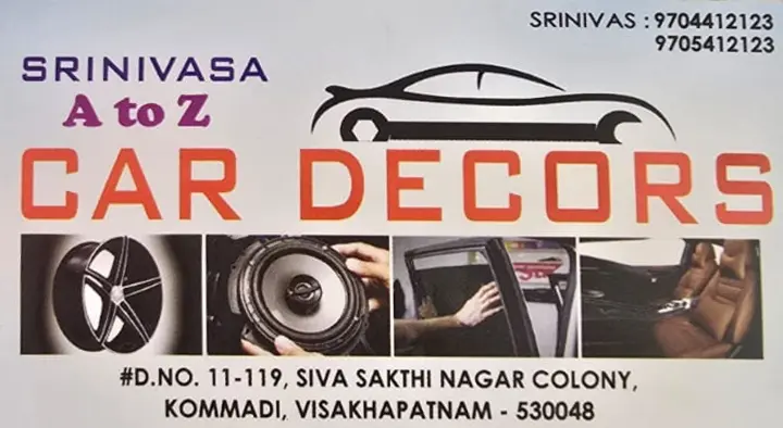 Srinivasa A to Z Car Decors in Kommadi