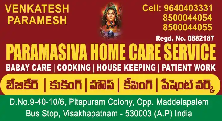 Paramasiva Home Care Service in Maddilapalem, Visakhapatnam