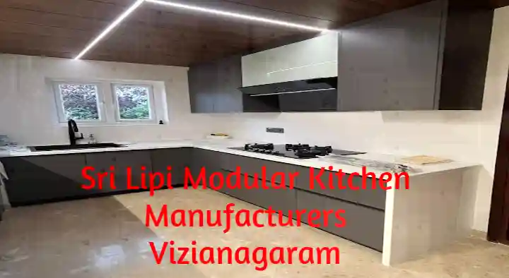 Sri Lipi Modular Kitchen Manufacturers in Akkayyapalem